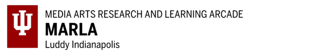 Acronym Marla: Media Arts Research and Learning Arcade. With IU Indianapolis Logo.